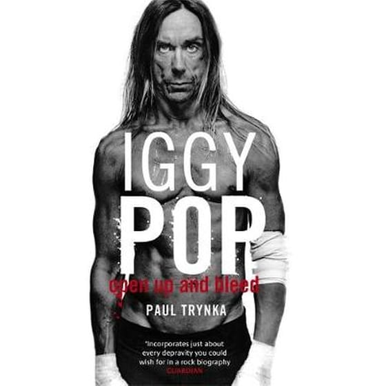 Iggy Pop: Open Up And Bleed image 0