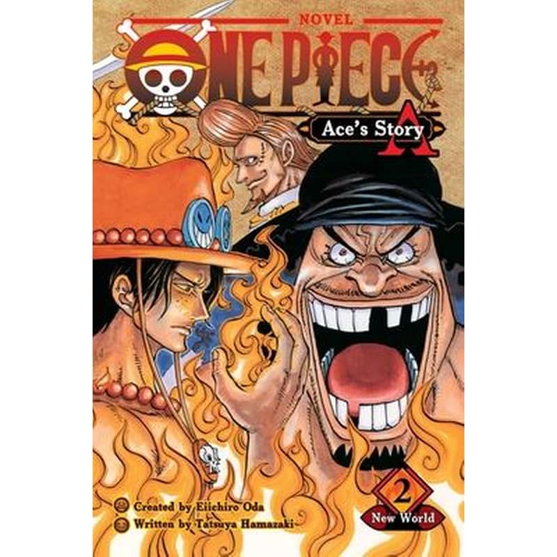 One Piece: Aces Story, Vol. 2 : New World