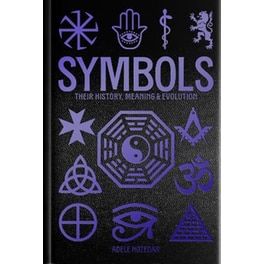 Symbols: Their History, Meaning & Evolution
