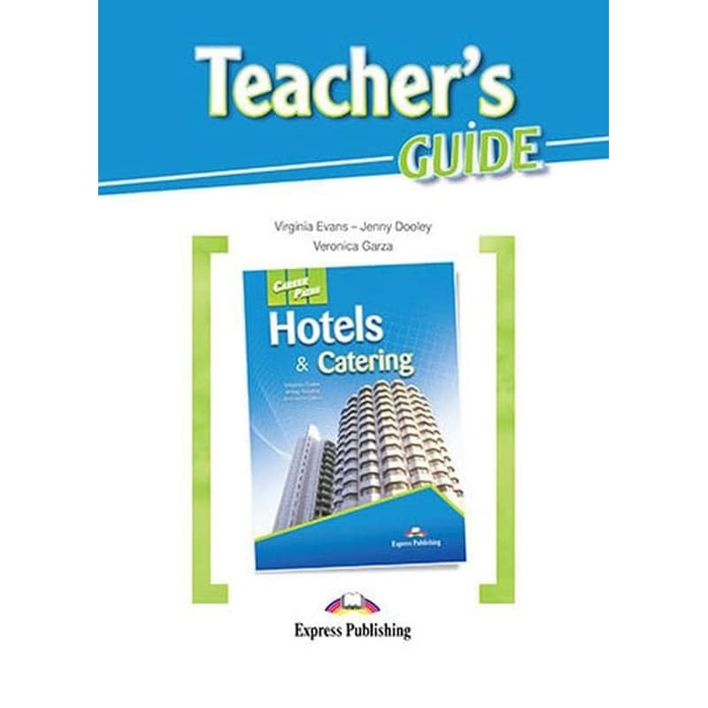 Career Paths- Hotels Catering Teachers Guide