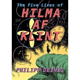 Five Lives of Hilma af Klint