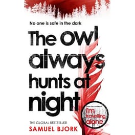 Owl Always Hunts at Night