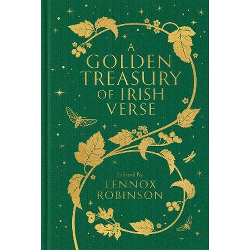 A Golden Treasury of Irish Verse