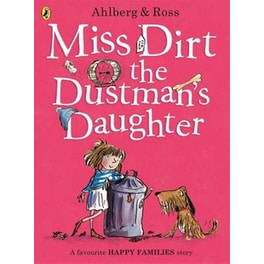 Miss Dirt the Dustman's Daughter
