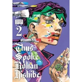 Thus Spoke Rohan Kishibe, Vol. 2