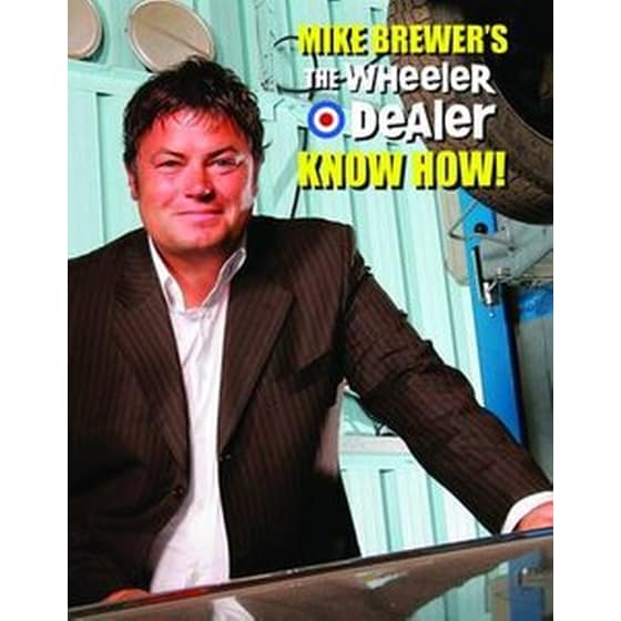 Mike Brewers the Wheeler Dealer Know How! image 0