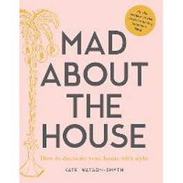 Mad about the House