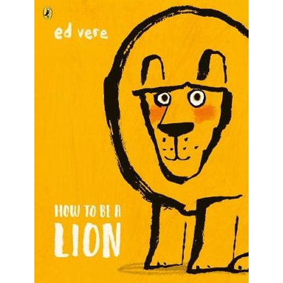 How to be a Lion image 0