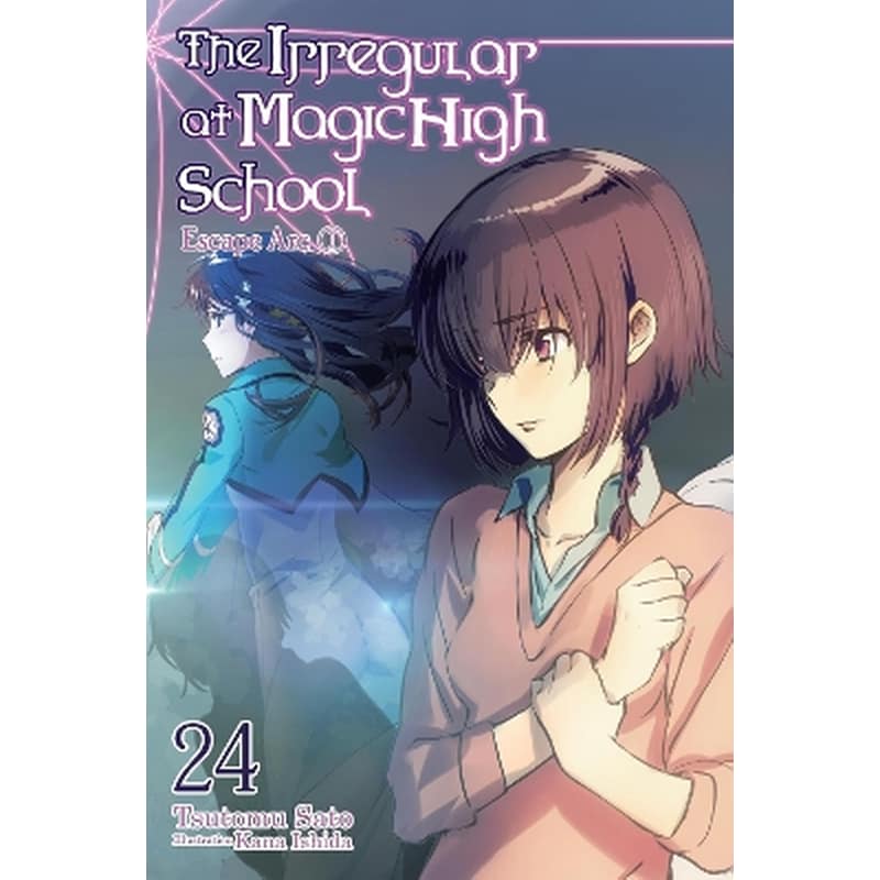 The Irregular at Magic High School, Vol. 24 (light novel)