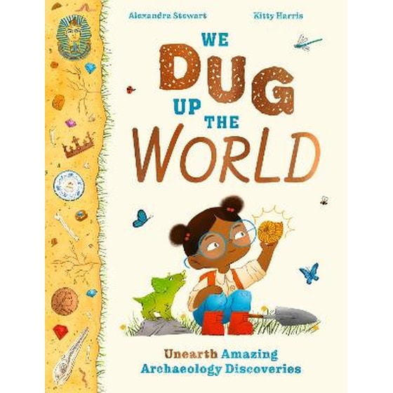 We Dug Up the World image 0