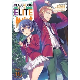 Classroom of the Elite (Light Novel) Vol. 11