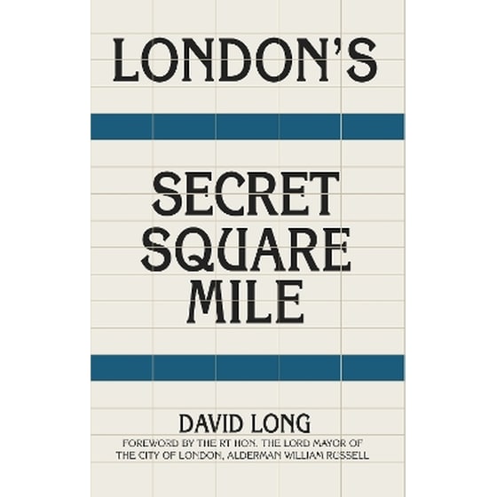 London's Secret Square Mile image 0