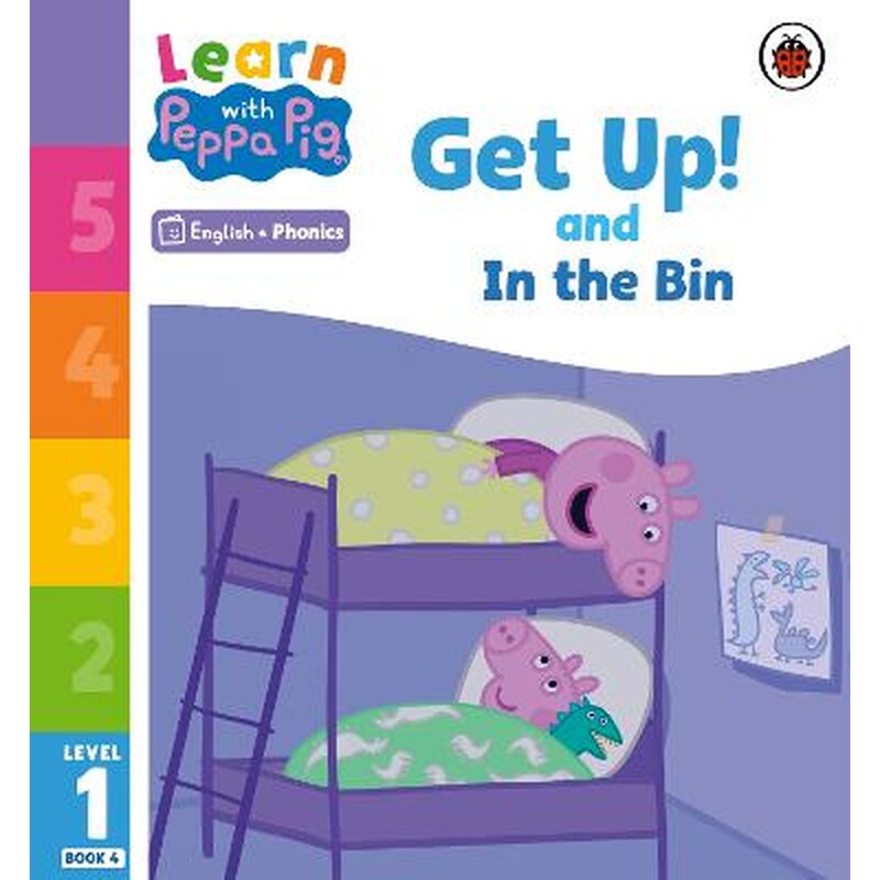 Learn with Peppa Phonics Level 1 Book 4 - Get Up! and In the Bin (Phonics Reader)