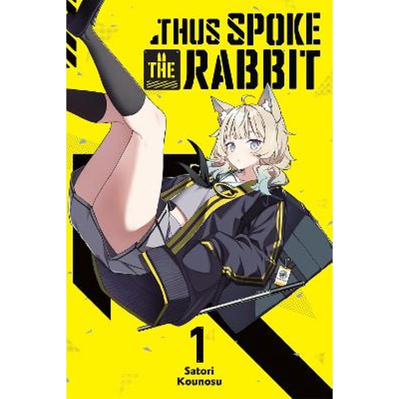 Thus Spoke the Rabbit, Vol. 1