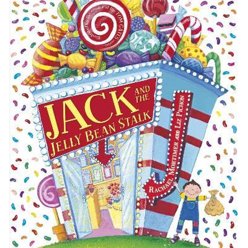 Jack and the Jelly Bean Stalk