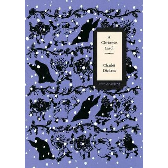 A Christmas Carol (Vintage Classics Dickens Series) image 0