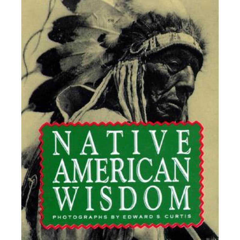 Native American Wisdom