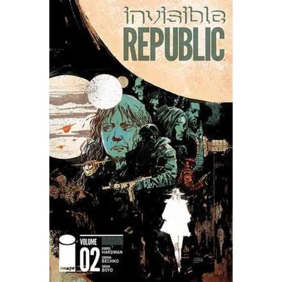 Invisible Republic Volume 2 image 0