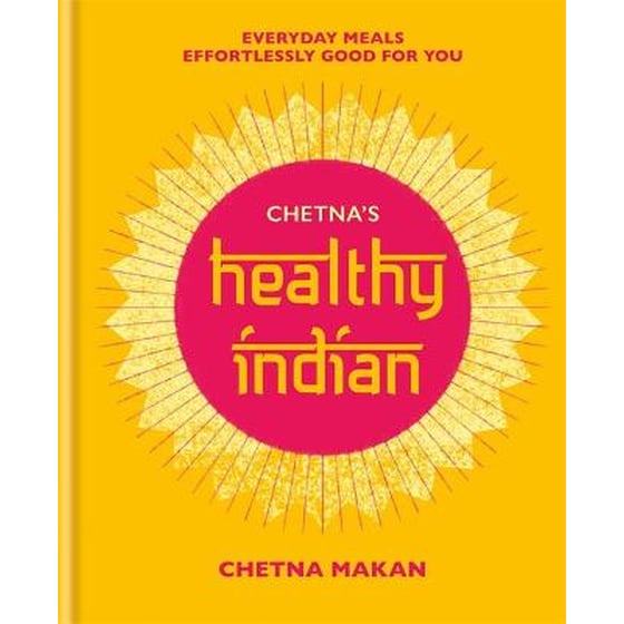 Chetna's Healthy Indian image 0