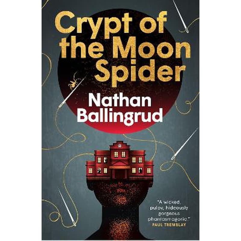 The Lunar Gothic Trilogy - Crypt of the Moon Spider