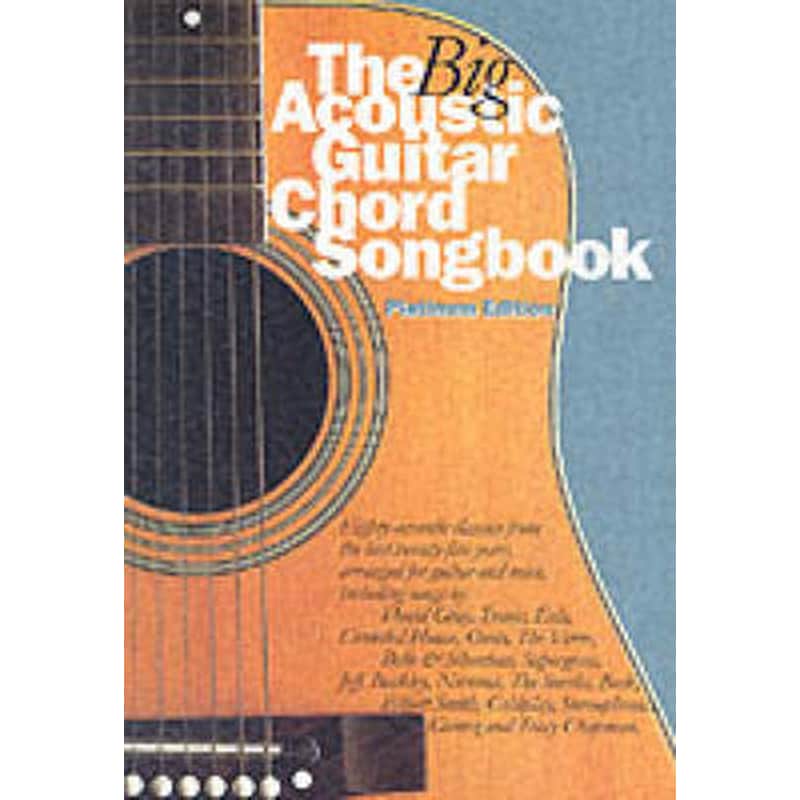 Big Acoustic Guitar Chord Songbook Platinum Ed