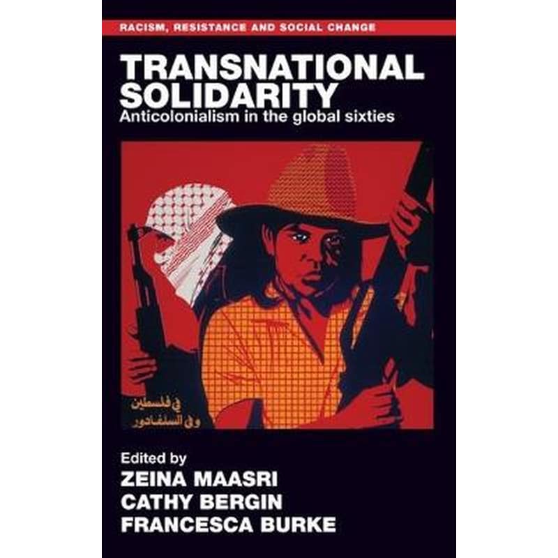 TRANSNATIONAL SOLIDARITY: ANTICOLONIALIS