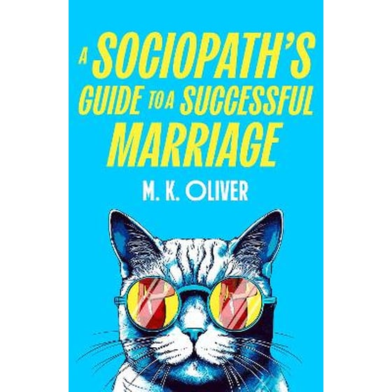 A Sociopath’s Guide to a Successful Marriage image 0