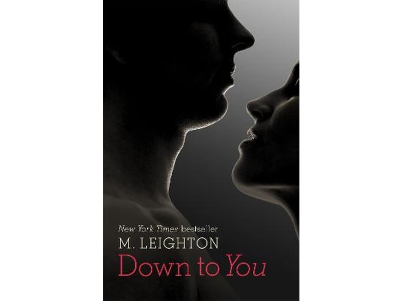Down to You