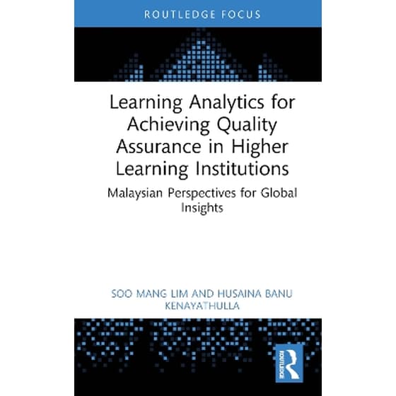 Learning Analytics for Achieving Quality Assurance in Higher Learning Institutions image 0
