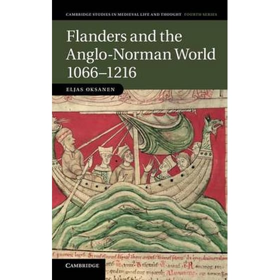 Flanders and the Anglo-Norman World, 1066-1216 image 0