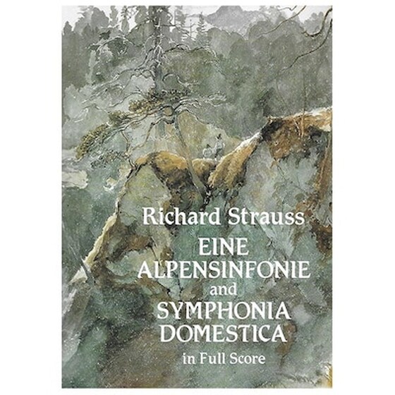 R.strauss – Eine Alpensinfonie - Symphonia Domestica [full Score] image 0