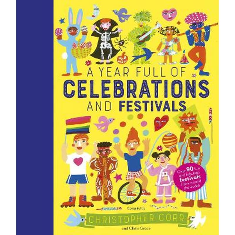 Year Full of Celebrations and Festivals