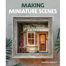 Making Miniature Scenes