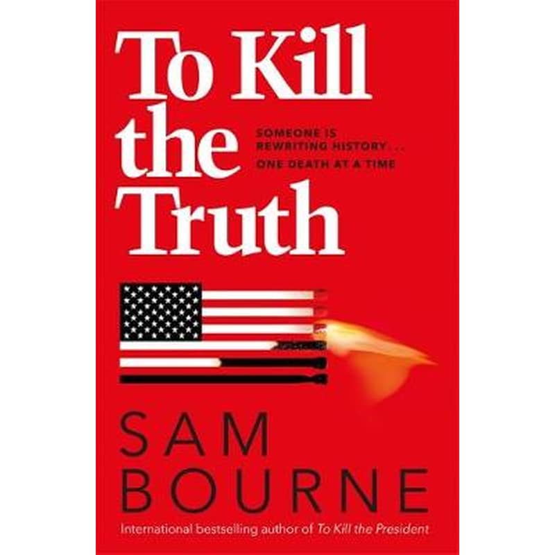 To Kill the Truth
