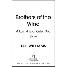 Brothers of the Wind : A Last King of Osten Ard Story