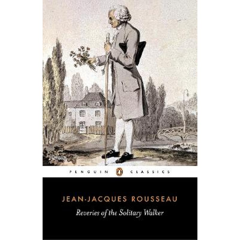 Reveries of the Solitary Walker