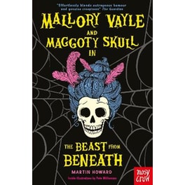 Mallory Vayle and Maggoty Skull in... The Beast from Beneath