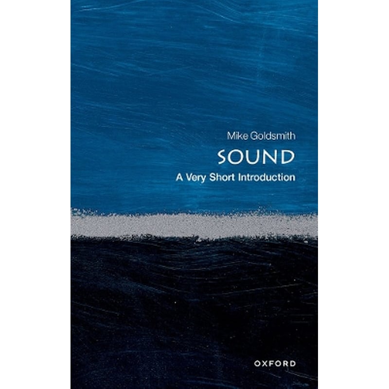 Sound: A Very Short Introduction