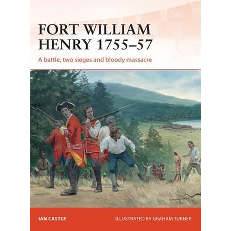 Fort William Henry 1755-57