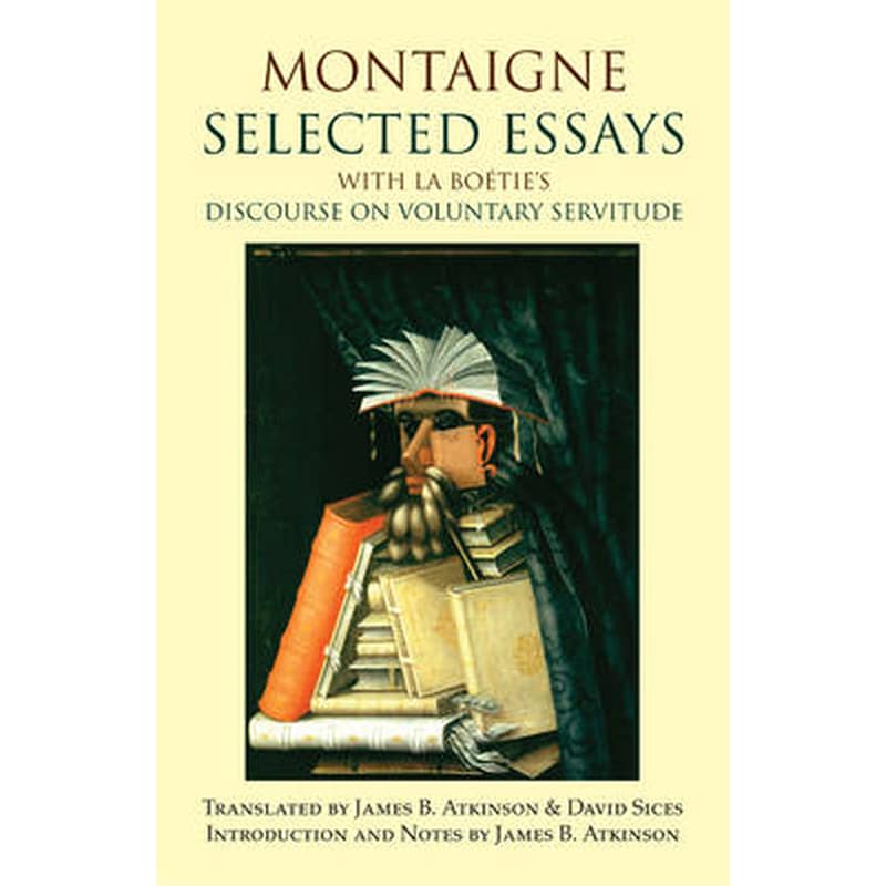 Montaigne: Selected Essays