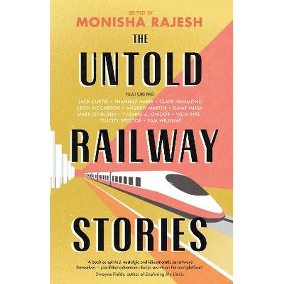 The Untold Railway Stories image 0