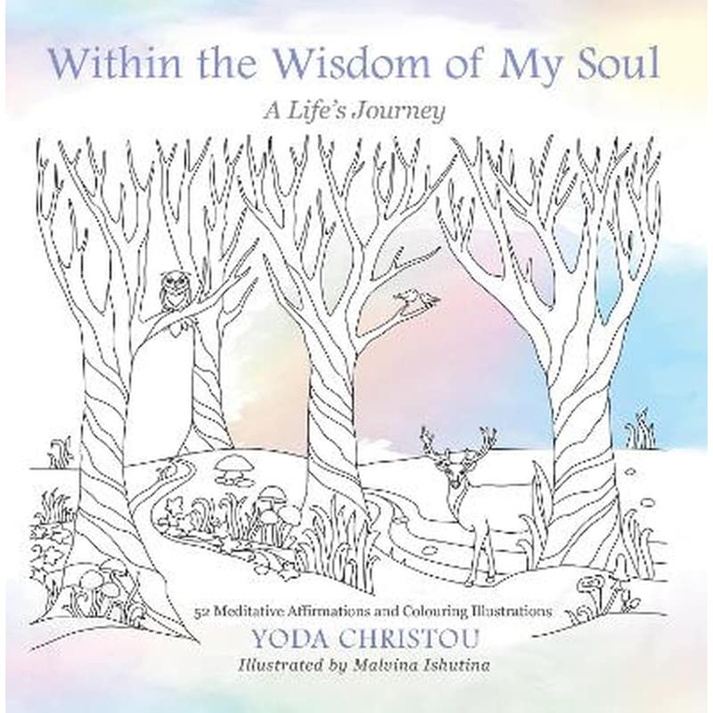 Within the Wisdom of My Soul