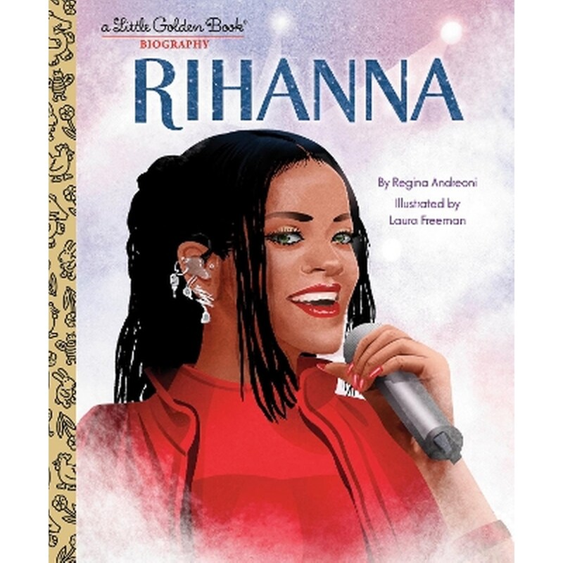 Rihanna: A Little Golden Book Biography