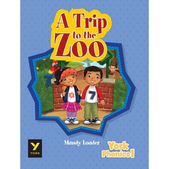 York Phonics 1 Reader: A Trip To The Zoo image 0