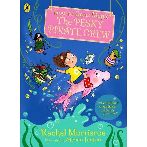 How to Grow Magic: The Pesky Pirate Crew image 0