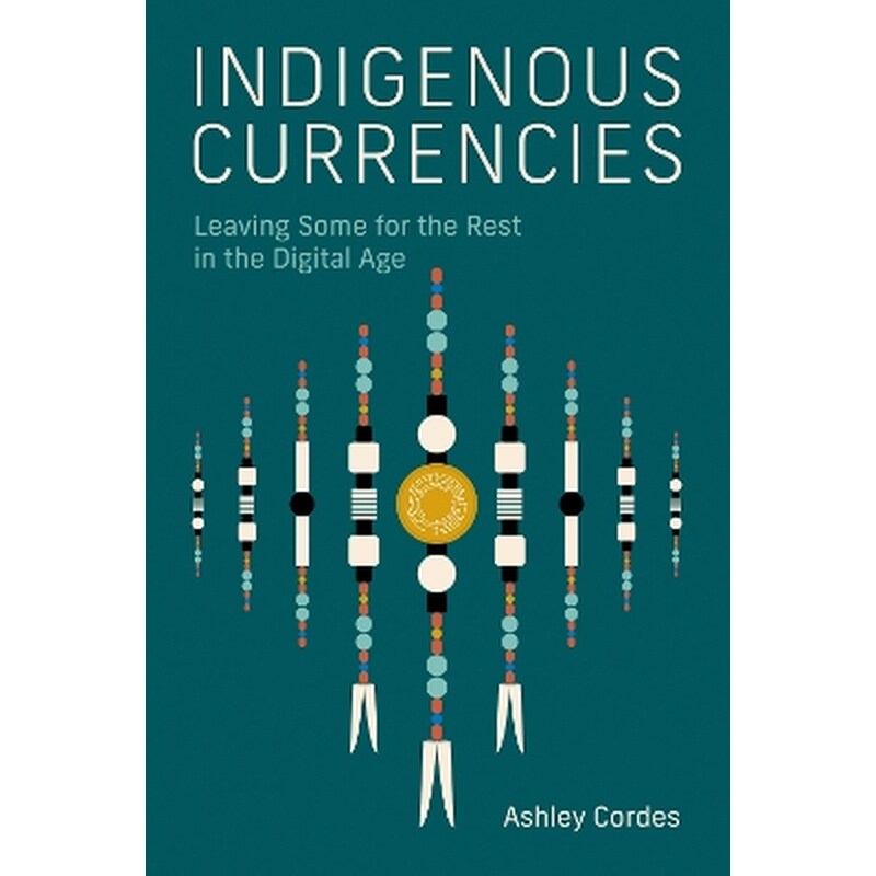 Indigenous Currencies