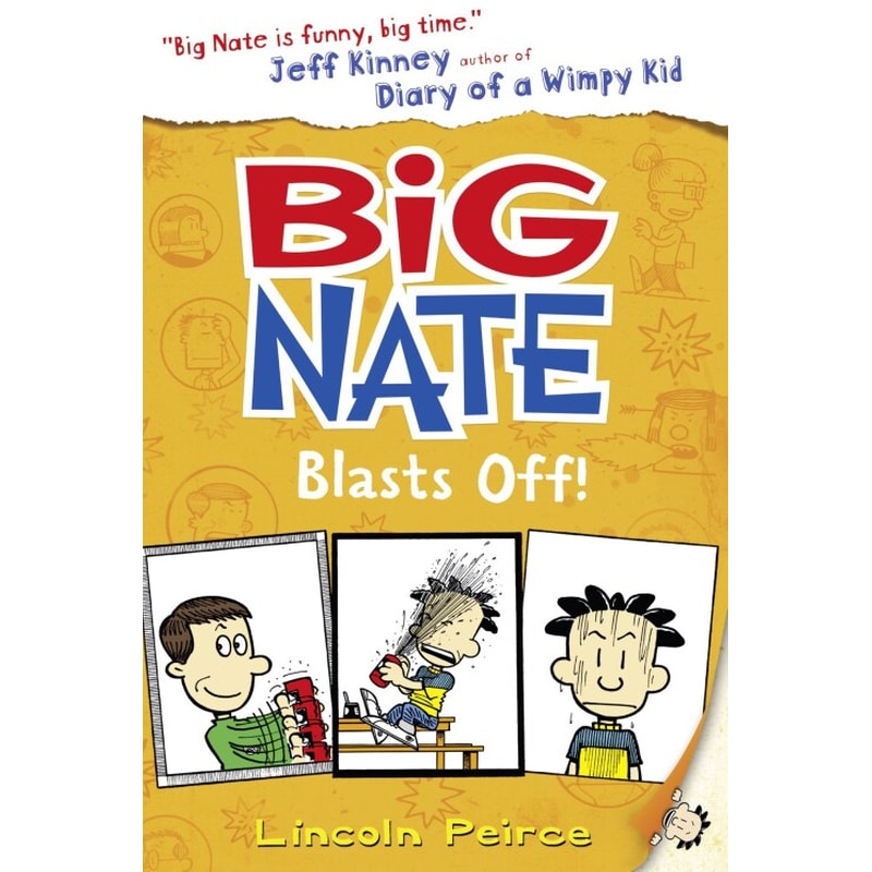 Big Nate Blasts off