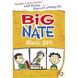 Big Nate Blasts off
