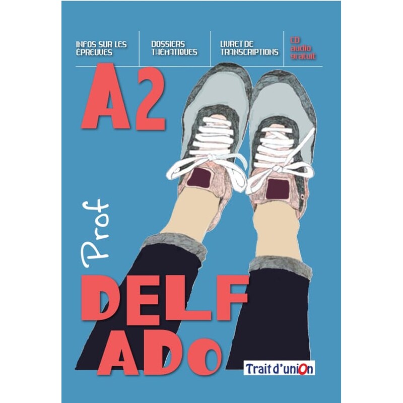 Delf Ado A2 Livre du Professeur