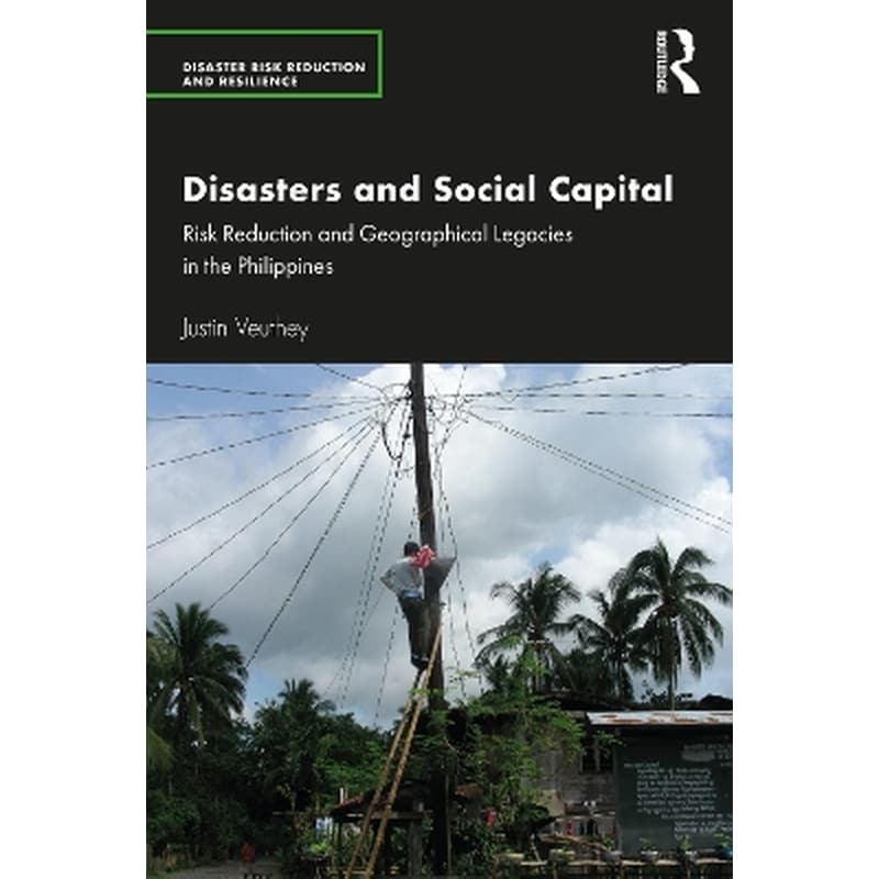 Disasters and Social Capital